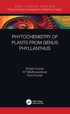 【预订】Phytochemistry of Plants from Genus Phyllanthus