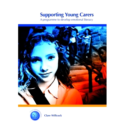 预订 Supporting Young Carers: A Programme to Develop Emotional Literacy: 9780863887062