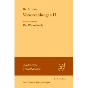 Mit einem Anhang 预订 Weinschwelg Der 9783110482188 Verserzählungen