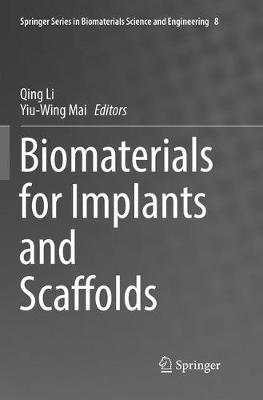 【预订】Biomaterials for Implants and Scaffolds