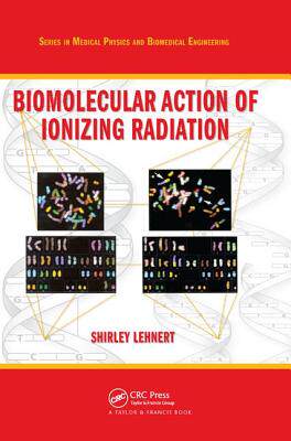 【预订】Biomolecular Action of Ionizing Radiation