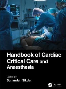 [预订]Handbook of Cardiac Critical Care and Anaesthesia 9780367462215