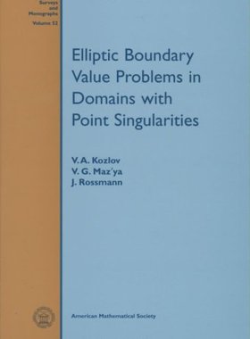 【预售】Elliptic Boundary Value Problems in Domains with Point Singularities