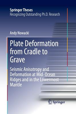 【预订】Plate Deformation from Cradle to Grave