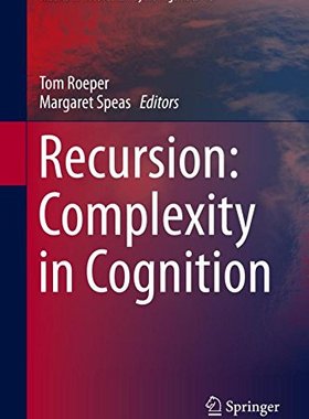 【预订】Recursion: Complexity in Cognition