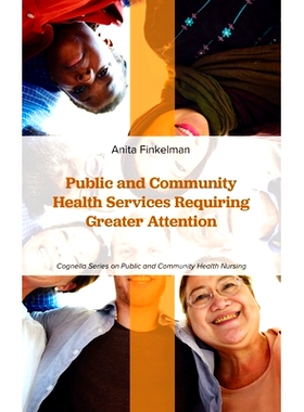 预订 Public and Community Health Services Requiring Greater Attention: 9798823321198