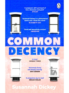 预订 Common Decency: A dark, intimate novel of love, grief and obsession: 9781804991046