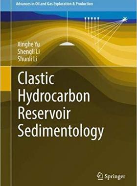 预订 Clastic Hydrocarbon Reservoir Sedimentology