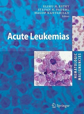 【预订】Hematologic Malignancies: Acute Leukemias