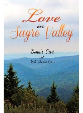 预订 Love in Sayre Valley: 9781647506490