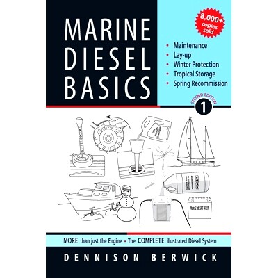 预订 Marine Diesel Basics 1: Maintenance, Lay-Up, Winter Protection, Tropical Storage and Spring Recommission: 978098112