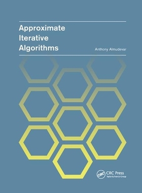 【预订】Approximate Iterative Algorithms