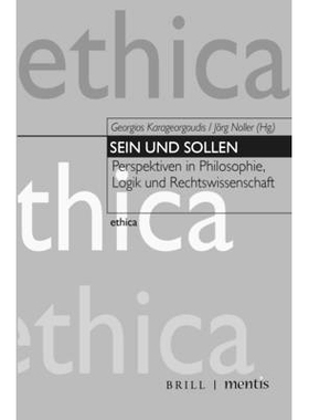 预订 Sein und Sollen: Perspektiven in Philosophie, Logik und Rechtswissenschaft 存在与应当：哲学、逻辑学和法理学的视角: