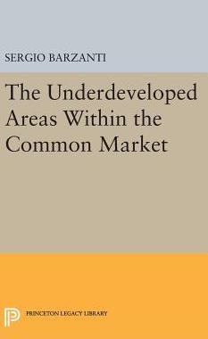 【预订】Underdeveloped Areas Within the Common Market