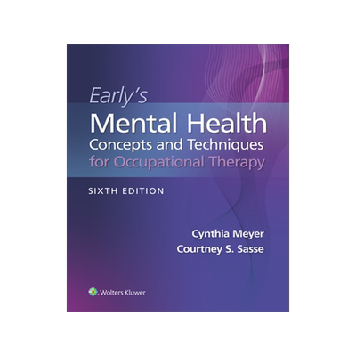 预订 Early’s Mental Health Concepts and Techniques in Occupational Therapy
