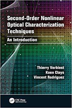 【预售】Second-order Nonlinear Optical Characterization Techniques