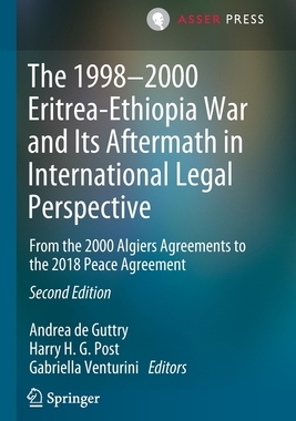 【预订】The 1998–2000 Eritrea-Ethiopia War and Its Aftermath in Internatio 9789462654419