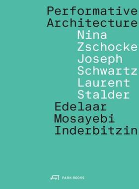 预订 Performative Architecture