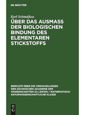 预订 Über das Ausmass der biologischen Bindung des elementaren Stickstoffs: 9783112498477