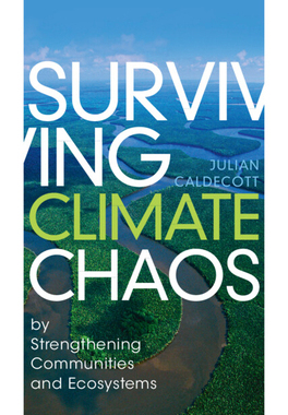 【预订】Surviving Climate Chaos:by Strengthening Communities and Ecosystems