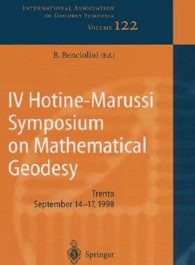【预订】IV Hotine-Marussi Symposium on Mathematical Geodesy