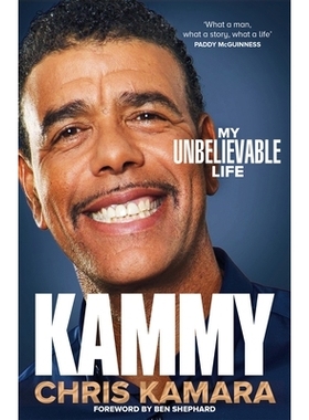 预订 Kammy: The Funny and Moving Autobiography By The Broadcasting Legend 卡米：广播界传奇人物有趣又感人的自传: 97810350