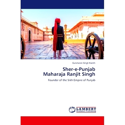 预订 Sher-e-Punjab Maharaja Ranjit Singh: 9786207485475