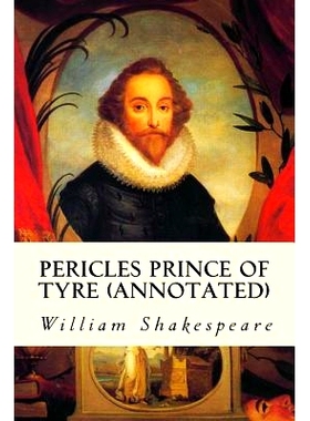 预订 Pericles Prince of Tyre (annotated): 9781517311285