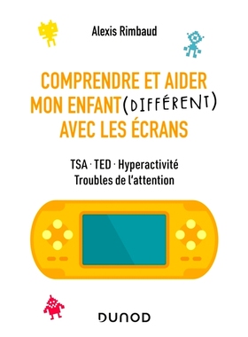 预订 Aider son enfant différent avec les jeux vidéo - TSA, TED, hyperactivité, troubles de l’attention 帮助您的不同