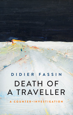 【预订】Death Of A Traveller - A Counter Investigation 9781509547401