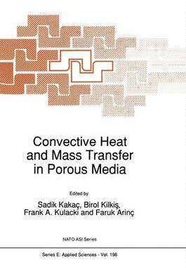预订 Convective Heat and Mass Transfer in Porous Media