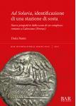 [预订]Ad Solaria, identificazione di una stazione di sosta 9781407357645