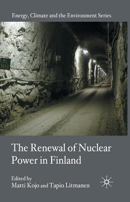 【预订】The Renewal of Nuclear Power in Finland 书籍/杂志/报纸 原版其它 原图主图