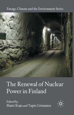 【预订】The Renewal of Nuclear Power in Finland