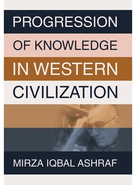 预订 Progression of Knowledge in Western Civilization: 9781665749602