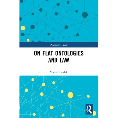 预订 On Flat Ontologies and Law 论平面本体与规律: 9781032577814
