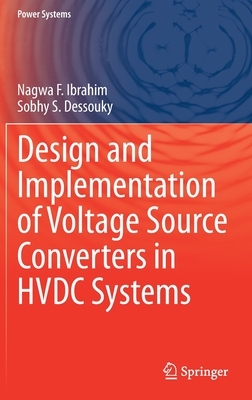 【预订】Design and Implementation of Voltage Source Converters in HVDC Systems
