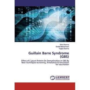 New Guillain C.jejuni Effect Syndrome Techniques Protein Screening Demyelination GBS Barre 预订 Anno