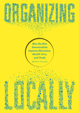 【预订】Organizing Locally 9780226246406