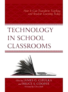 预订 Technology in School Classrooms: How It Can Transform Teaching and Student Learning Today 技术在学校教室：如何转变