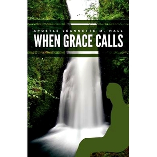 When responded Grace 9781545581872 Calls 预订