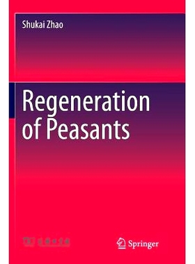 预订 Regeneration of Peasants: 9789811098413