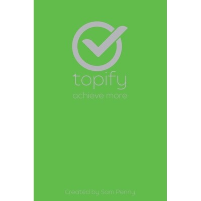预订 The Topify Method - Green Edition Vol 9: A Quarterly System for Clarity, Focus, and Execution 9781923447004