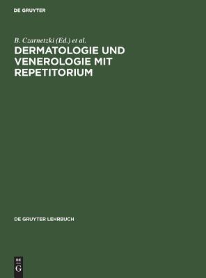 【预订】Dermatologie und Venerologie mit Repetitorium 9783110110265