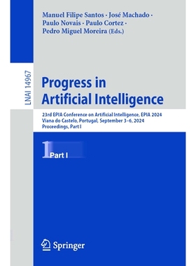 预订 Progress in Artificial Intelligence: 23rd EPIA Conference on Artificial Intelligence, EPIA 2024, Viana do Castelo,