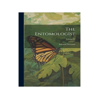 [预订]The EntomologIst; Volume IV 9781020842788