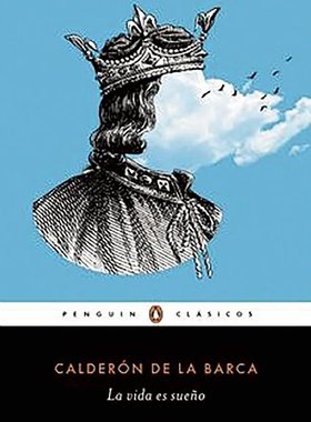 西班牙语原版 人生如梦 La vida es sueño 卡尔德隆 Petro Calderón de la Barca 企鹅经典 (Penguin Clásicos)