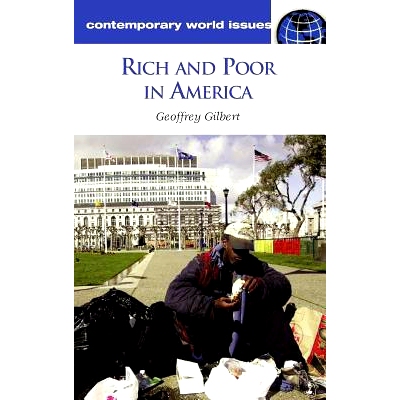 预订 Rich and Poor in America: A Reference Handbook 美国的贫富：参考手册: 9781598840568