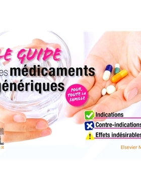 预订 Le Guide des médicaments génériques 仿制药指南: 9782294767739