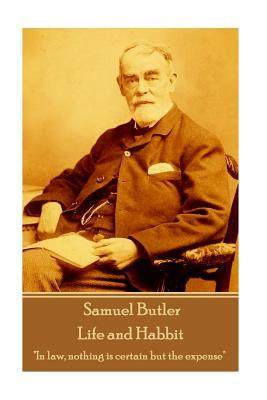 [预订]Samuel Butler - Life and Habbit: 